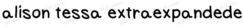 alison tessa extraexpandedextra字体转换